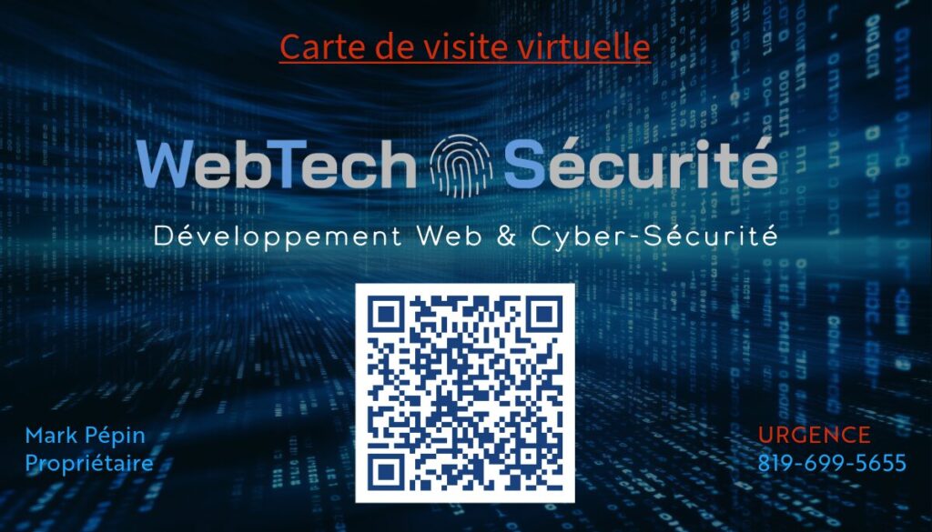 Carte de visite virtuelle de WebTech Sécurité, spécialisée en création de sites web sécurisés, maintenance, cybersécurité et SEO.